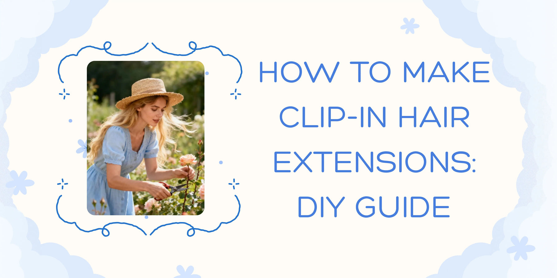 How to Make Clip-In Hair Extensions: DIY Guide