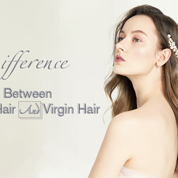 Difference Between Remy Hair And Virgin Hair