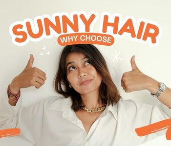 Why Choose Sunny Hair?